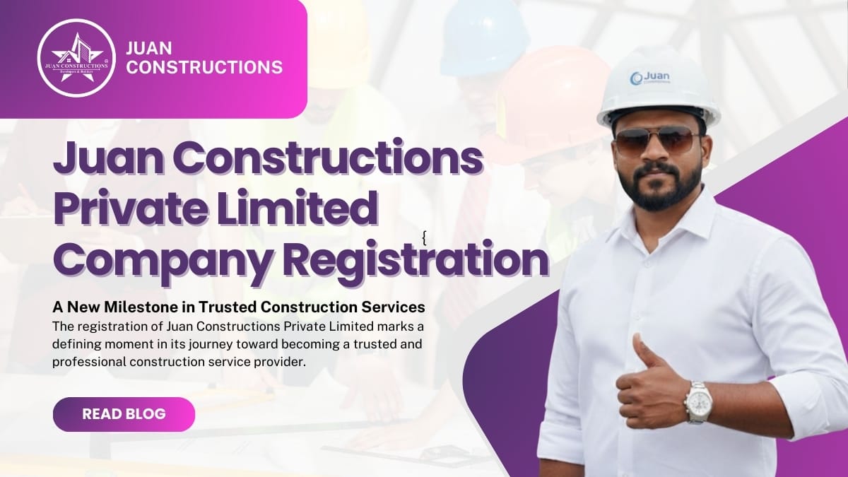 Juan Constructions Private Limited Company