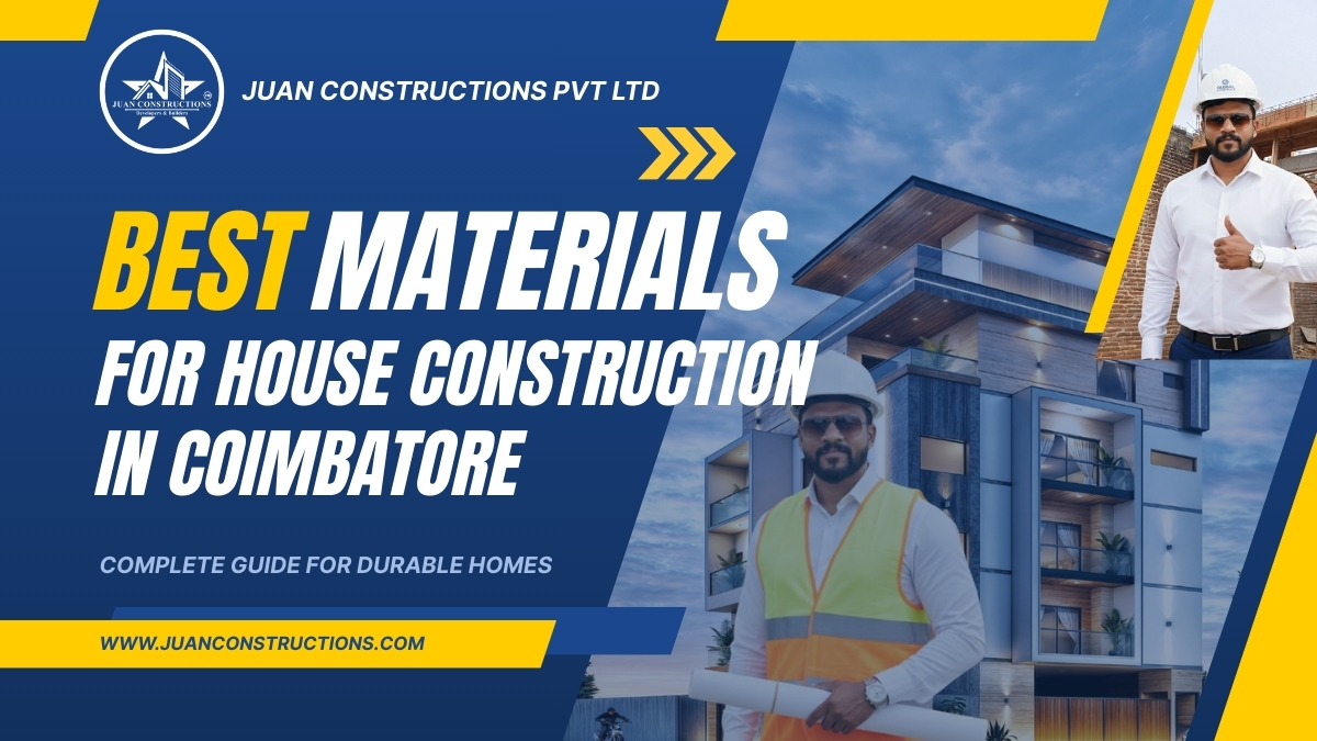 Best Building Materials for House Construction in Coimbatore